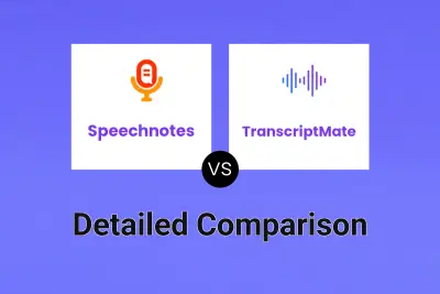 Speechnotes vs TranscriptMate