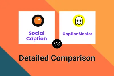 Social Caption vs CaptionMaster