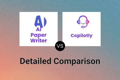 AI Paper Writer vs Copilotly