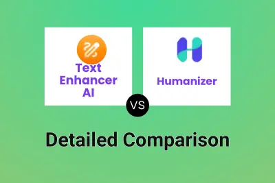 Text Enhancer AI vs Humanizer