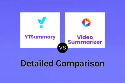 YTSummary vs Video Summarizer