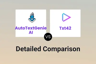 AutoTextGenie AI vs Txt42