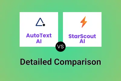 AutoText AI vs StarScout AI