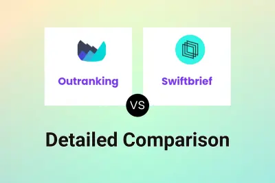 Outranking vs Swiftbrief