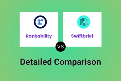 Rankability vs Swiftbrief