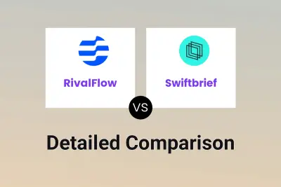 RivalFlow vs Swiftbrief