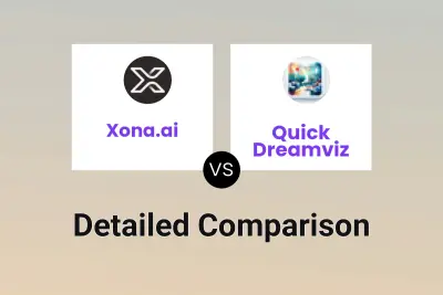 Xona.ai vs Quick Dreamviz