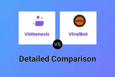 VidGenesis vs ViralBot