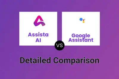 Assista AI vs Google Assistant