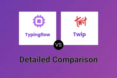 Typingflow vs Twip