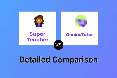 Super Teacher vs GeniusTutor