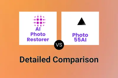 AI Photo Restorer vs Photo 55AI