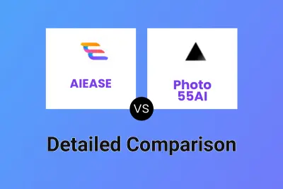 AIEASE vs Photo 55AI