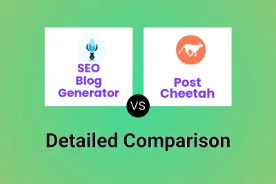 SEO Blog Generator vs Post Cheetah