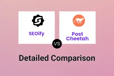 SEOify vs Post Cheetah