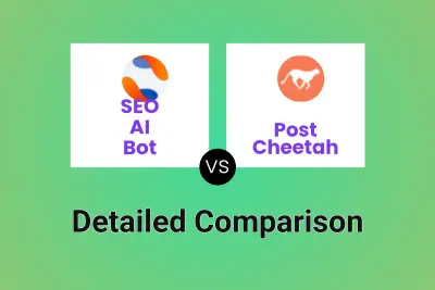 SEO AI Bot vs Post Cheetah