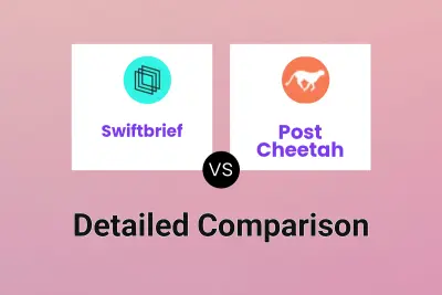 Swiftbrief vs Post Cheetah