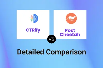 CTRify vs Post Cheetah