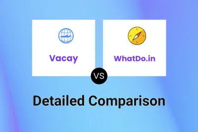 Vacay vs WhatDo.in