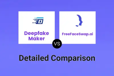 Deepfake Maker vs FreeFaceSwap.ai