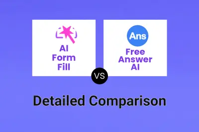 AI Form Fill vs Free Answer AI