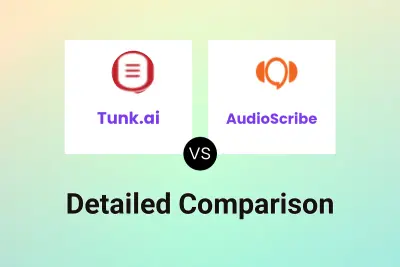 Tunk.ai vs AudioScribe