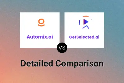 Automix.ai vs GetSelected.ai