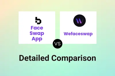 Face Swap App vs Wefaceswap