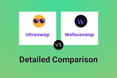 Ultraswap vs Wefaceswap