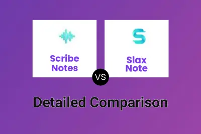 Scribe Notes vs Slax Note