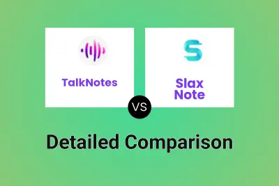 TalkNotes vs Slax Note