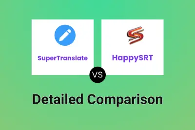 SuperTranslate vs HappySRT