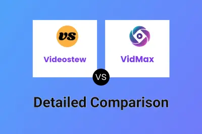 Videostew vs VidMax