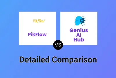 PikFlow vs Genius AI Hub