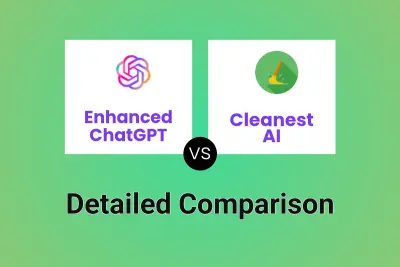 Enhanced ChatGPT vs Cleanest AI