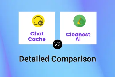 Chat Cache vs Cleanest AI