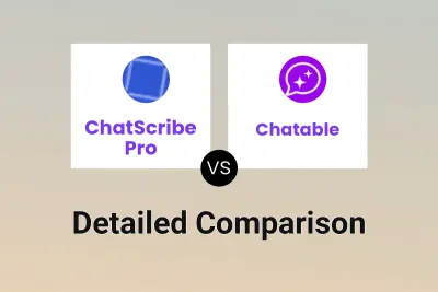 ChatScribe Pro vs Chatable