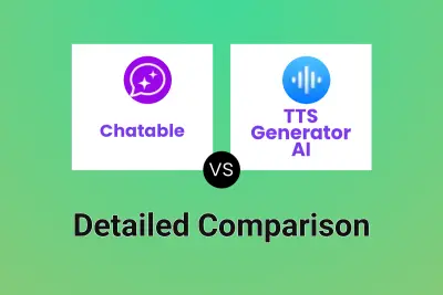 Chatable vs TTS Generator AI