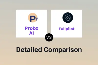 Probz AI vs Fullpilot