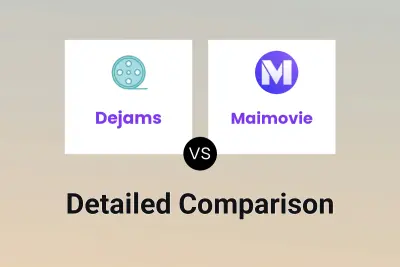 Dejams vs Maimovie