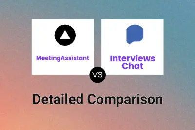 MeetingAssistant vs Interviews Chat