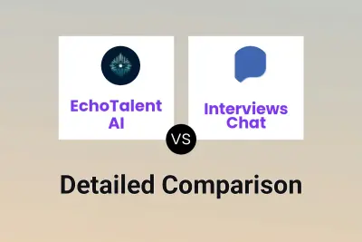 EchoTalent AI vs Interviews Chat