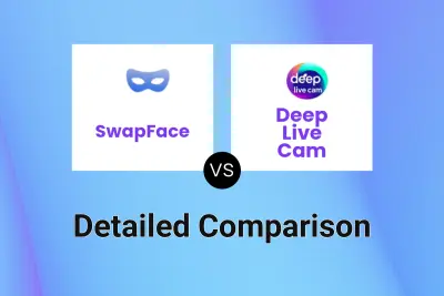 SwapFace vs Deep Live Cam