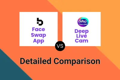 Face Swap App vs Deep Live Cam