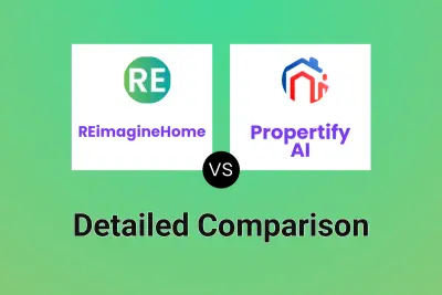 REimagineHome vs Propertify AI