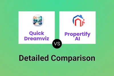 Quick Dreamviz vs Propertify AI