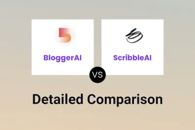 BloggerAI vs ScribbleAI