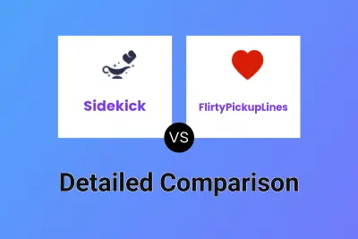 Sidekick vs FlirtyPickupLines