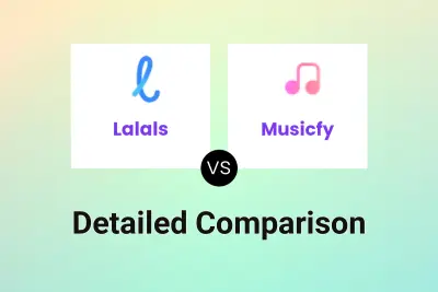 Lalals vs Musicfy