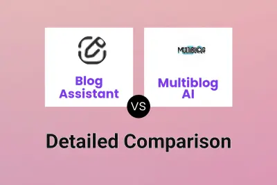 Blog Assistant vs Multiblog AI